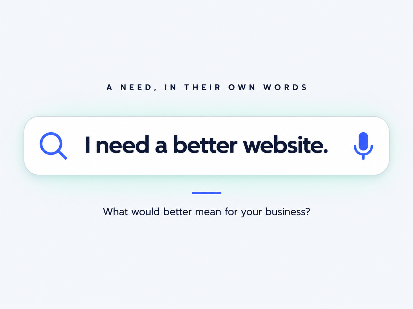 Example search: I need a better website.